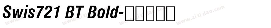 Swis721 BT Bold字体转换